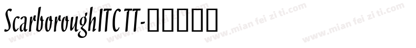 ScarboroughITC TT字体转换
